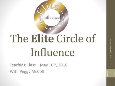 The Elite Circle of Influence