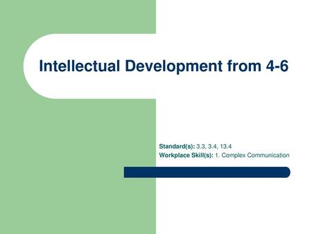 Intellectual Development from 4-6