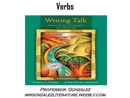 Professor. Gonzalez mrgonzalezliterature.weebly.com
