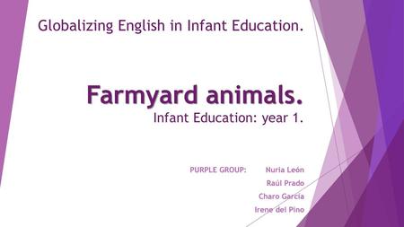 Farmyard animals. Infant Education: year 1.