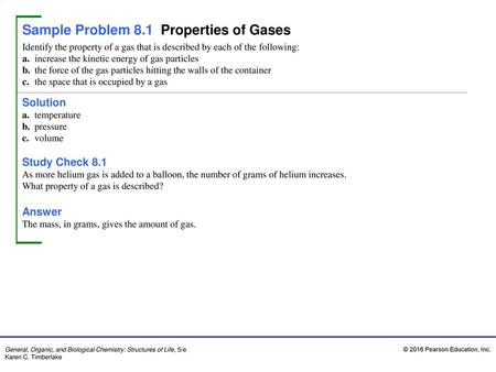 Sample Problem 8.1 Properties of Gases