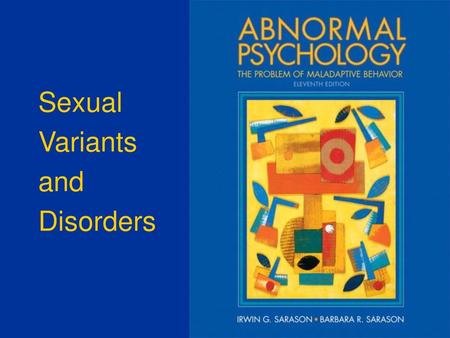 Sexual Variants and Disorders