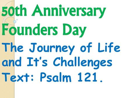 50th Anniversary Founders Day