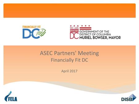 ASEC Partners' Meeting Financially Fit DC April 2017