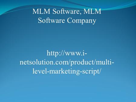 MLM Software, MLM Software Company  netsolution.com/product/multi- level-marketing-script/
