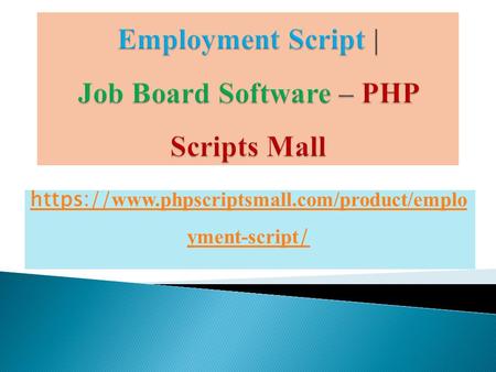 Employment Script | Job Board Software – PHP Scripts Mall