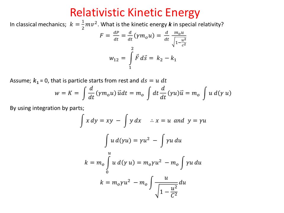 Relativistic Kinetic Energy - ppt video online download