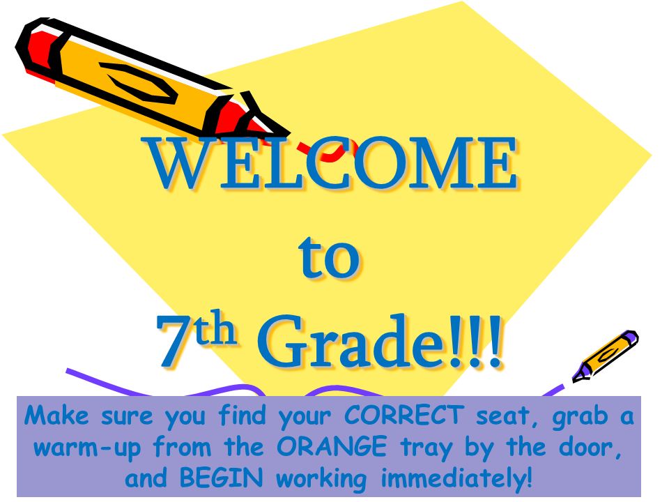 7th Grade / Grade Level Welcome