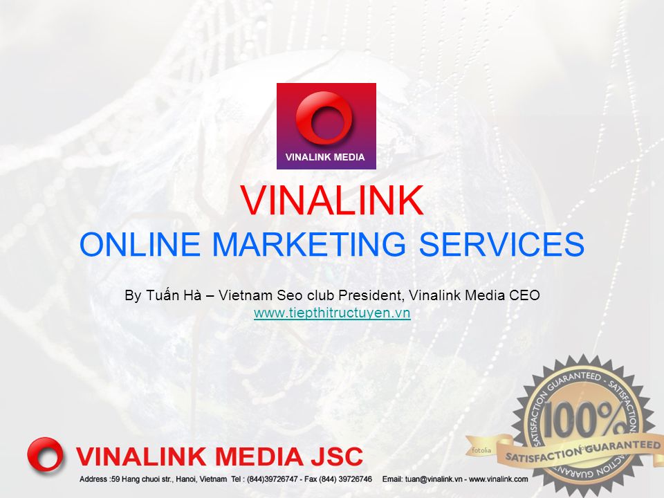 VINALINK ONLINE MARKETING SERVICES By Tuấn Hà – Vietnam Seo club President,  Vinalink Media CEO ppt download