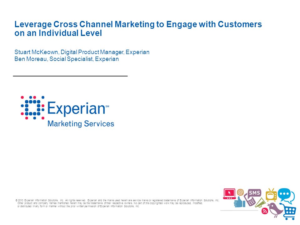 2010 Experian Information Solutions Inc All Rights Reserved Experian And The Marks Used Herein Are Service Marks Or Registered Trademarks Of Experian Ppt Download