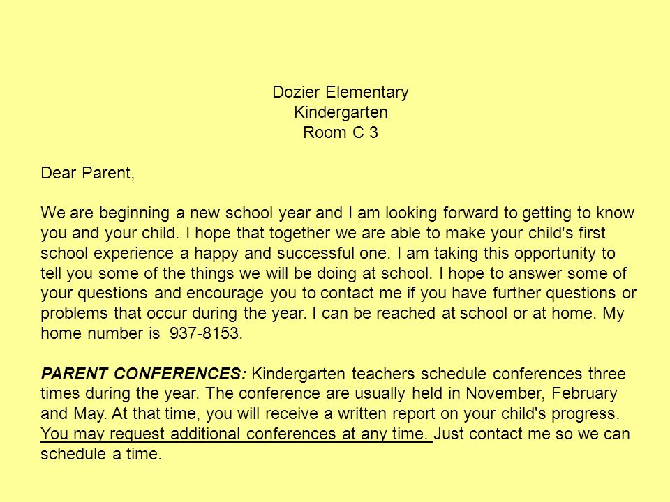 Dozier Elementary Kindergarten Room C 3 Dear Parent, We are beginning a new  school year and I am looking forward to getting to know you and your child.  - ppt download