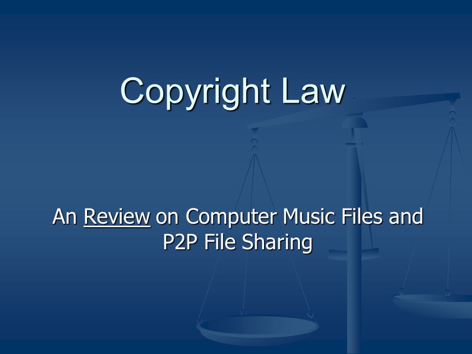 music file sharing laws