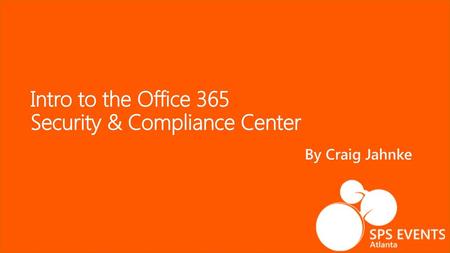 Intro to the Office 365 Security & Compliance Center