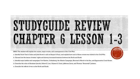 Studyguide Review Chapter 6 lesson 1-3