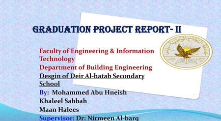 Graduation Project report- II