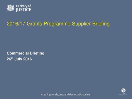 2016/17 Grants Programme Supplier Briefing