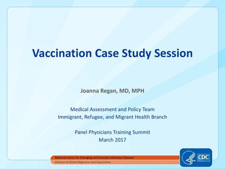 Vaccination Case Study Session