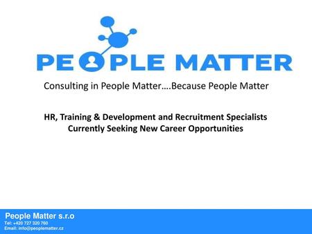 Consulting in People Matter….Because People Matter
