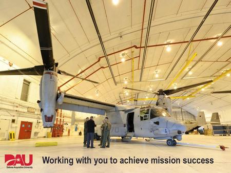 Working with you to achieve mission success