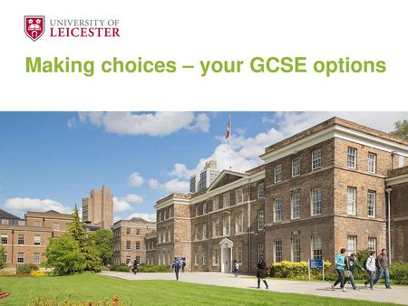 Making choices – your GCSE options