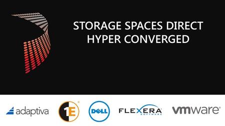 Storage spaces direct Hyper converged