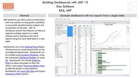Building Dashboards with JMP 13 Dan Schikore SAS, JMP