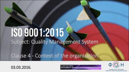ISO 9001:2015 Subject: Quality Management System