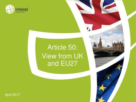 Article 50: View from UK and EU27 April 2017.