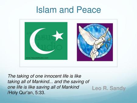 Islam and Peace Leo R. Sandy