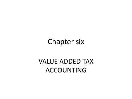 VALUE ADDED TAX ACCOUNTING