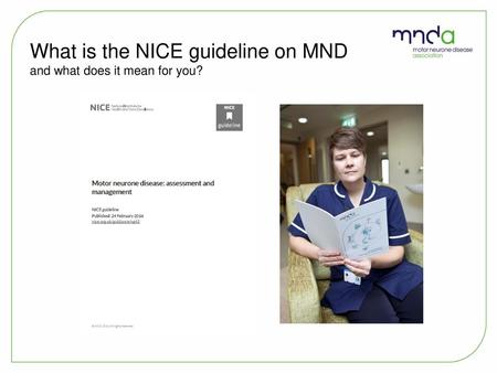What is the NICE guideline on MND and what does it mean for you?