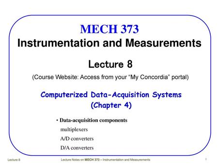 MECH 373 Instrumentation and Measurements