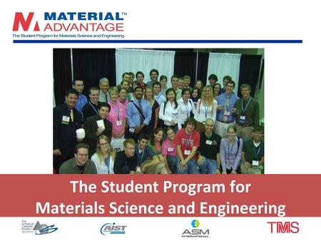The Student Program for Materials Science and Engineering