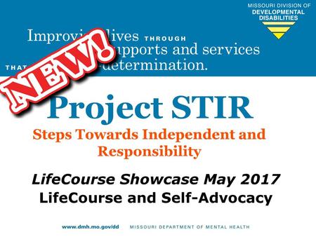 Project STIR Steps Towards Independent and Responsibility