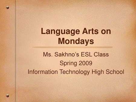 Language Arts on Mondays