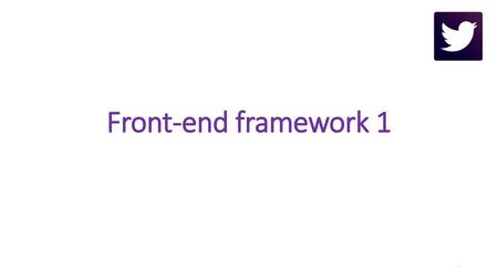 Front-end framework 1.