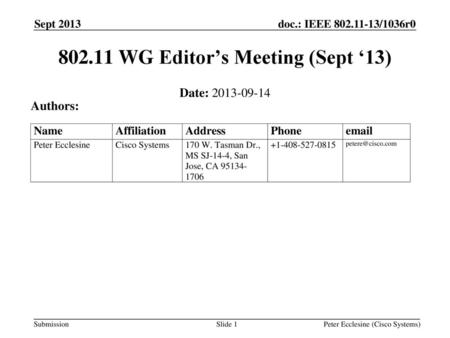 WG Editor’s Meeting (Sept ‘13)