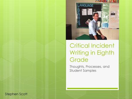 Critical Incident Writing in Eighth Grade