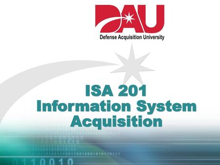 ISA 201 Information System Acquisition