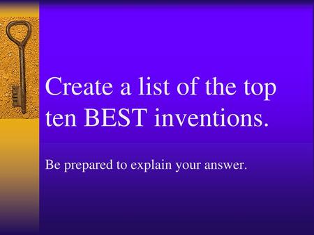 Create a list of the top ten BEST inventions.