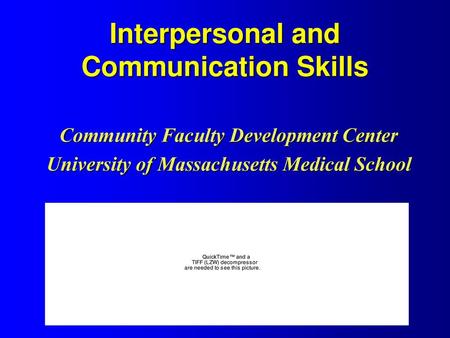 Interpersonal and Communication Skills