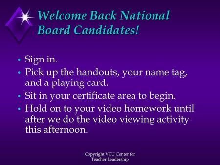 Welcome Back National Board Candidates!