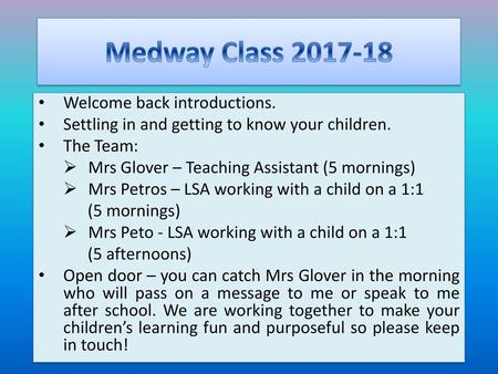 Medway Class Welcome back introductions.