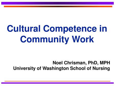 Cultural Competence in Community Work