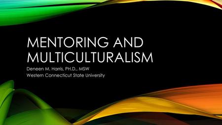 Mentoring and multiculturalism