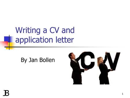 Writing a CV and application letter