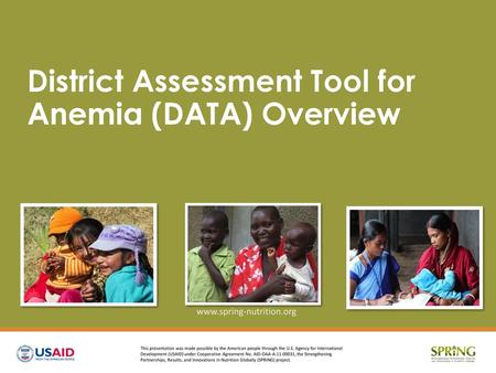 District Assessment Tool for Anemia (DATA) Overview