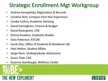 Strategic Enrollment Mgt Workgroup