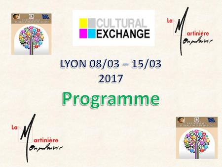 LYON 08/03 – 15/03 2017 Programme.