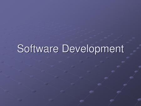 Software Development.